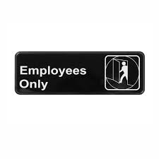 WINCO SGN-305 Employees Only Sign 3" x 9" Black